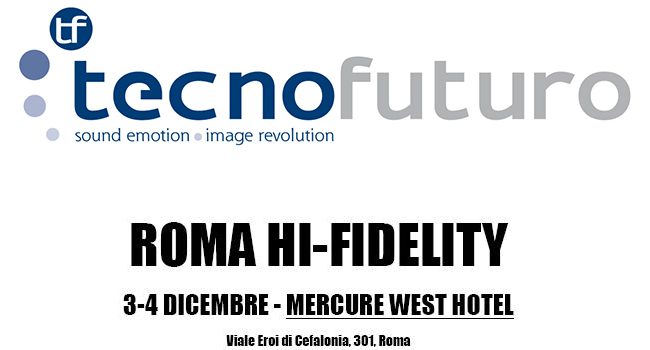 Roma Hi-Fidelity, un must da non perdere